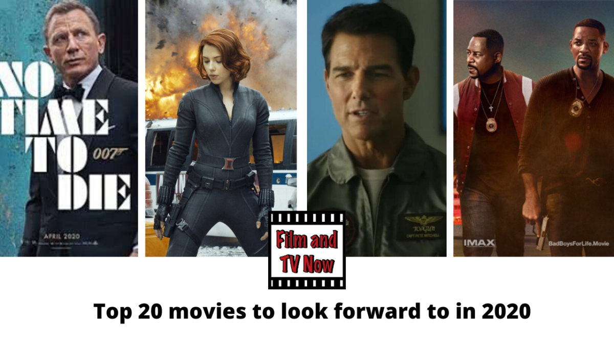 Ftvn Feature Top 10 Movies To Look Forward To In 2020