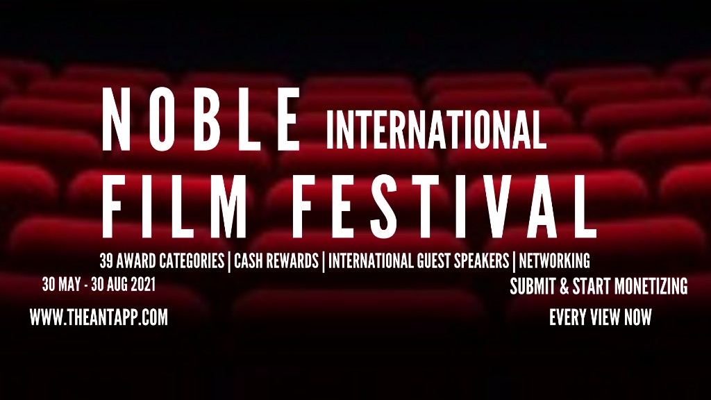FESTIVAL NEWS: Noble International Film Festival, in conjunction with ...